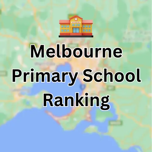 Melbourne Primary School Ranking