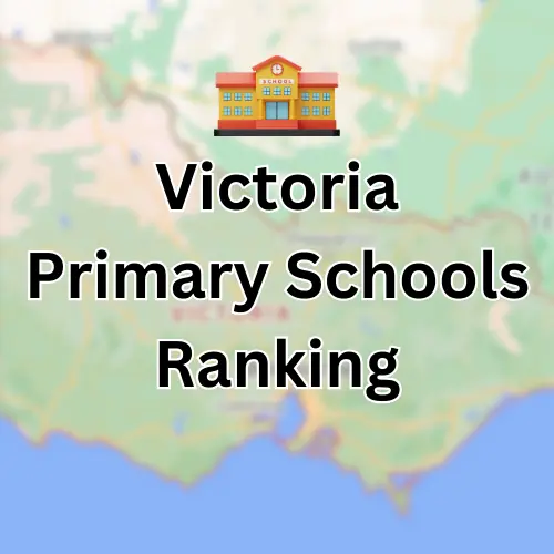 Victoria Primary Schools Ranking (Updated 2024) My School Lad