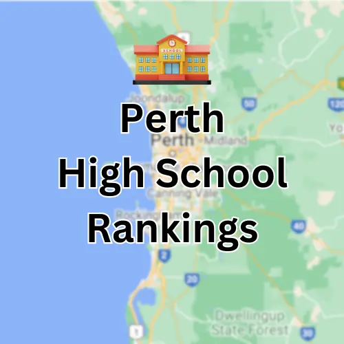 Perth High School Ranking (Updated 2024)